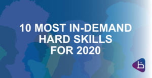 Read more about the article TOP 10 HARD SKILLS for 2020